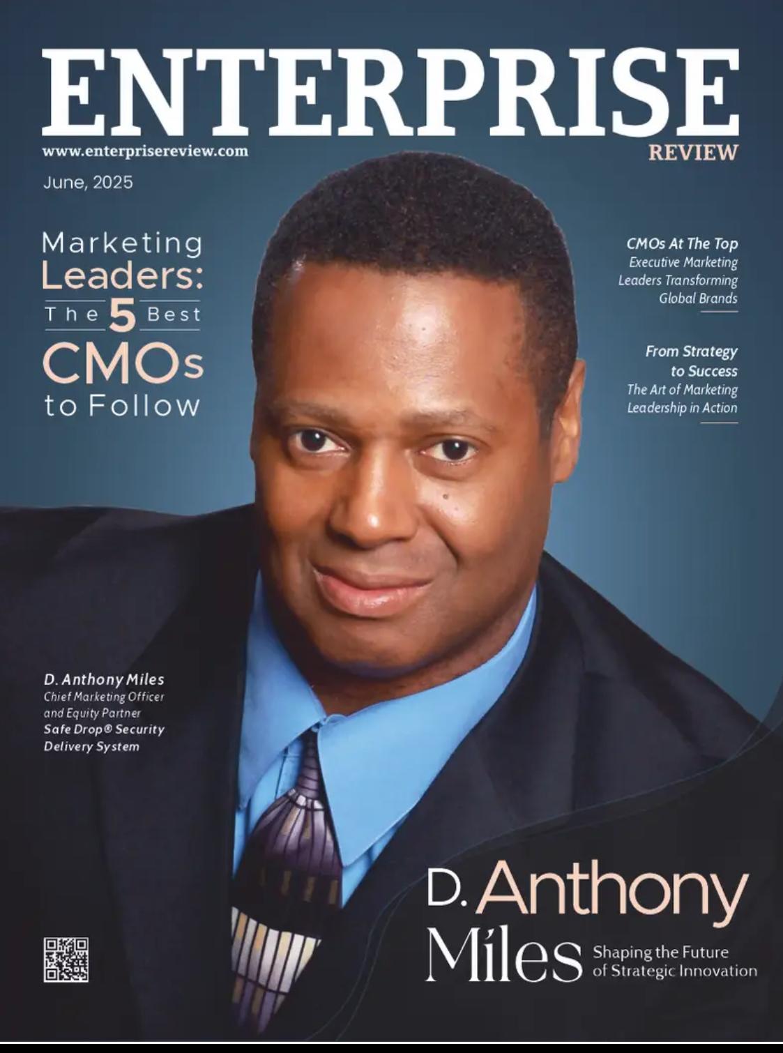 🎉 Celebrating Dr. D. Anthony Miles: Featured in Enterprise Review as a Top CMO to Watch!